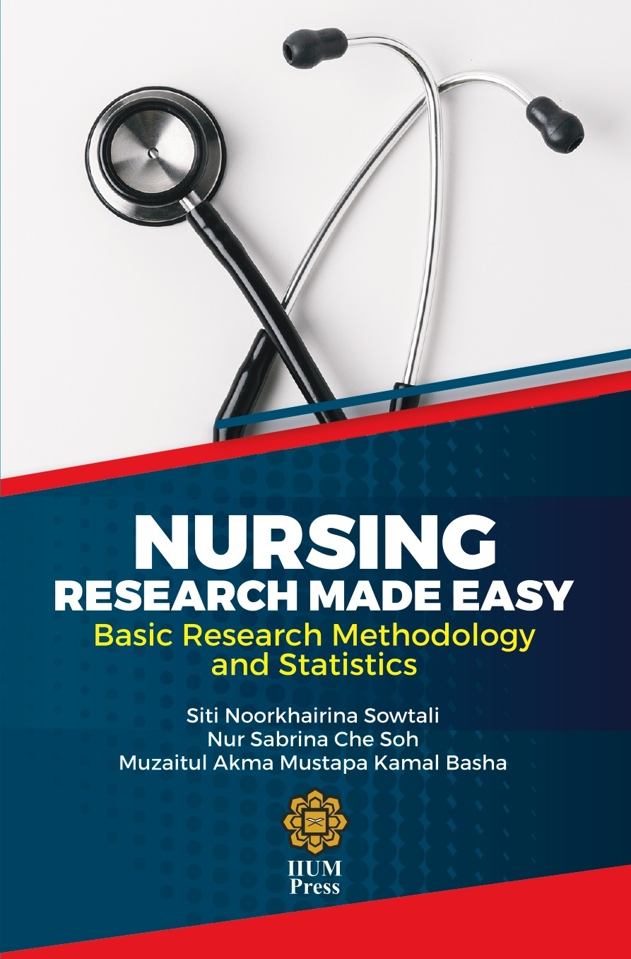 Nursing Research Made Easy Basic Research Methodology and Statistics