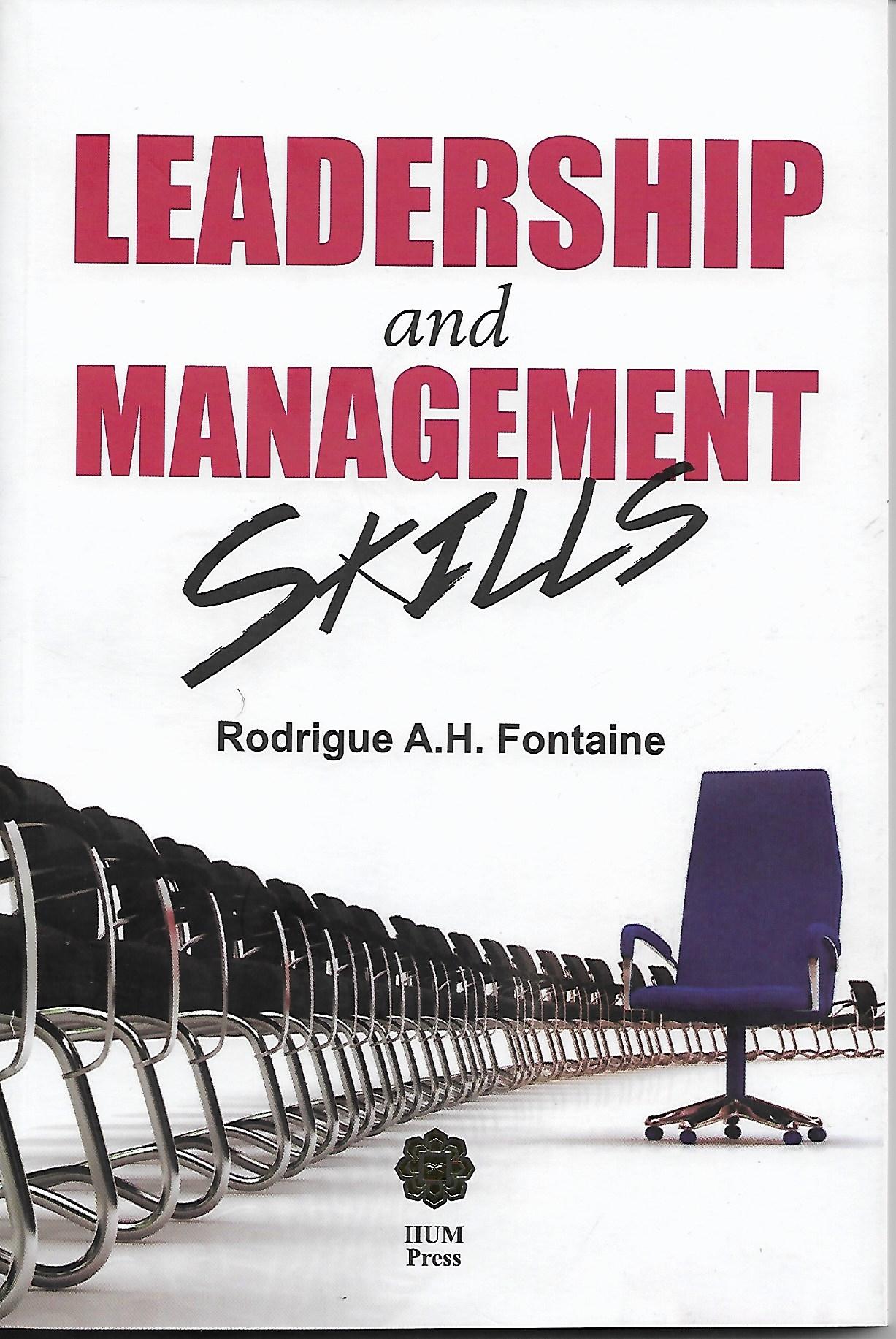 Leadership And Management Skills